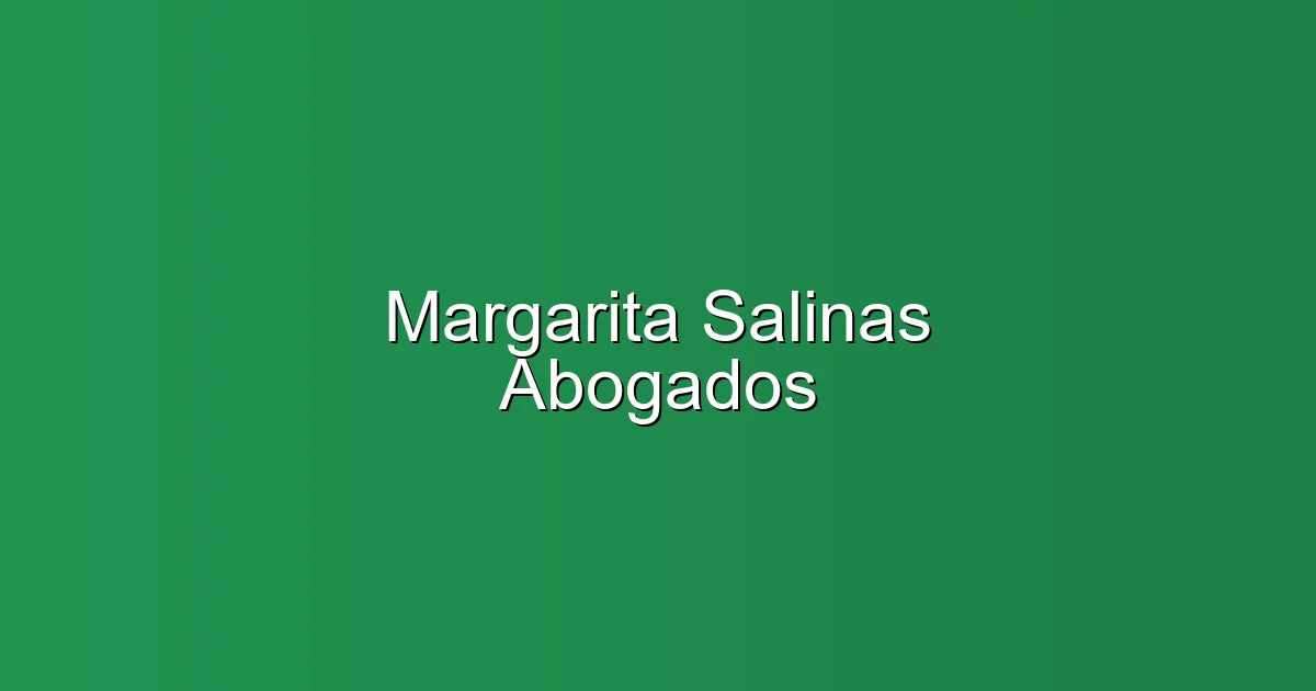 Margarita Salinas Abogados en Zamora: Abogado